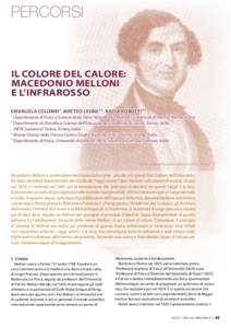 percorsi  Il colore del calore: Macedonio Melloni e l’infrarosso EMANUELA COLOMBI1, MATTEO LEONE2,3, NADIA ROBOTTI4,3