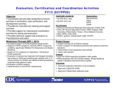 Evaluation, Certification and Coordination ActivitiesFY13 (927PP20)