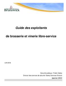 Guide des exploitants de brasserie et vinerie libre-service LIN[removed]Sécurité publique / Public Safety