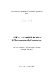 Convenzione Interbancaria per i Problemi dell’Automazione (CIPA) $VVHPEOHDDQQXDOH  /D&,3$HJOLVYLOXSSLGHOOH7HFQRORJLH