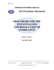 IAF PR1:2007  International Accreditation Forum, Inc. IAF Procedures Document