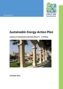 Sustainable Energy Action Plan AGIOS ATHANASIOS MUNICIPALITY - CYPRUS 3 October