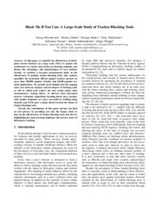 Block Me If You Can: A Large-Scale Study of Tracker-Blocking Tools Georg Merzdovnik∗ , Markus Huber† , Damjan Buhov∗ , Nick Nikiforakis‡ , Sebastian Neuner∗ , Martin Schmiedecker∗ , Edgar Weippl∗ ∗ SBA  R