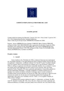 COMITÉ INTERNATIONAL D’HISTOIRE DE L’ART _____ Assemblée générale  Compte-rendu des réunions des Mercredi 12 janvier[removed]h -10 h) et Jeudi 13 janvier 2011