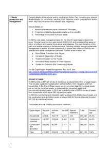 7. Waste production and management Present details of the original and/or most recent Action Plan, including any relevant disadvantages or constraints resulting from historical and/or geographical factors