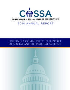 2014 ANNUAL REPORT  Uniting a Community in Support of Social and Behavioral Science  Table of