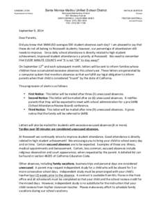 SANDRA LYON Superintendent of Schools Santa Monica-Malibu Unified School District Roosevelt Elementary School 801 Montana Avenue