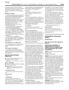 Federal Register / Vol. 78, No[removed]Wednesday, December 11, [removed]Proposed Rules is within the scope of that authority because it addresses an unsafe condition that is likely to exist or develop on products identified