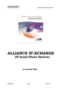 ALLIANCE IPXCHANGETM IP based phone system Alliance Infotech Private Limited  ALLIANCE IP-XCHANGE