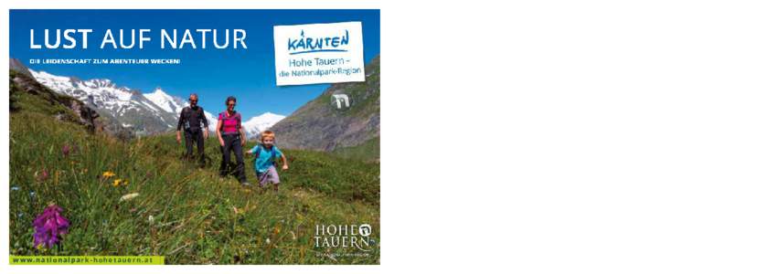 www.nationalpark-hohetauern.at  NATIONALPARK NALPARK HOHE TAUERN  KEIN SCHÖNER LAND!