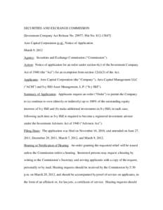 SECURITIES AND EXCHANGE COMMISSION [Investment Company Act Release No[removed]; File No[removed]Ares Capital Corporation et al.; Notice of Application March 9, 2012 Agency: Securities and Exchange Commission (“Commis