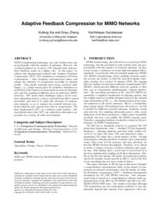 Adaptive Feedback Compression for MIMO Networks Xiufeng Xie and Xinyu Zhang Karthikeyan Sundaresan  University of Wisconsin-Madison