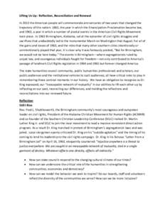 Lifting Us Up: Reflection, Reconciliation and Renewal In 2013 the American people will commemorate anniversaries of two years that changed the trajectory of this nation: 1863, the year in which the Emancipation Proclamat