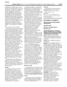 Federal Register / Vol. 77, No[removed]Tuesday, November 27, [removed]Proposed Rules dominated by wildlife, there is more conflict between predators such as lions and humans. Adding to the potential incidences in human-lion