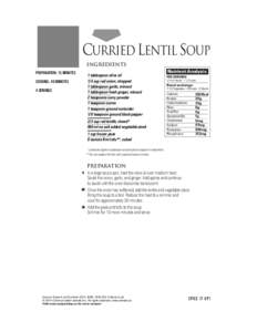 Inside SPICE IT UP, Summer 2014.qxp_21[removed]05 16:47 Page2  CURRIED LENTIL SOUP IngrEdients PREPARATION: 15 MINUTES