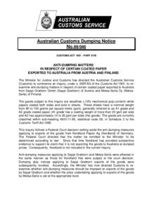 Australian Customs Dumping Notice No[removed]CUSTOMS ACT[removed]PART XVB ANTI-DUMPING MATTERS IN RESPECT OF CERTAIN COATED PAPER