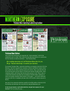 Economy of Alaska / Trans-Alaska Pipeline System / Petroleum News / Northern Air Cargo / Petroleum industry / Outline of Alaska / NANA Development Corporation / Alaska / BP / Western United States