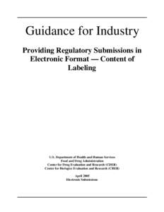 Guidance for Industry - Providing Regulatory Submissions in Electronic Format - Content of Labeling