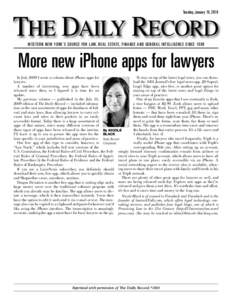 Tuesday, January 19, 2010  THE DAILY RECORD WESTERN NEW YORK’S SOURCE FOR LAW, REAL ESTATE, FINANCE AND GENERAL INTELLIGENCE SINCE[removed]More new iPhone apps for lawyers