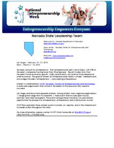 Nevada State Leadership Team Melissa Scott - Nevada Department of Education [removed] Dave Archer - Nevada Center for Entrepreneurship and Technology [removed]