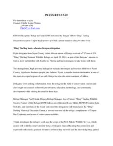 PRESS RELEASE For immediate release Contact: Chelle Koster Walton[removed]removed]