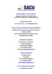 Constitutional monarchies / Landlocked countries / Member states of the African Union / Member states of the Commonwealth of Nations / Member states of the United Nations / Southern African Customs Union / Contract A / Purchasing / Swaziland / Business / Political geography / Africa