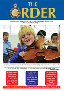 The  rder The National Magazine of The Order of Australia Association No 34, Summer 2013–14