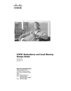 V3PN: Redundancy and Load Sharing Design Guide OL[removed]Version 1.0  Americas Headquarters