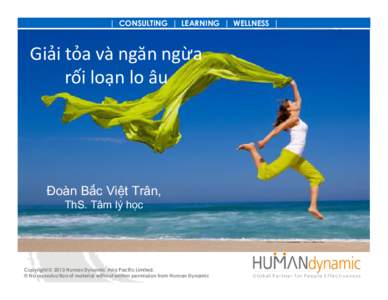 | CONSULTING | LEARNING | WELLNESS |  Giải tỏa và ngăn ngừa rối loạn lo âu  Đoàn Bắc Việt Trân,