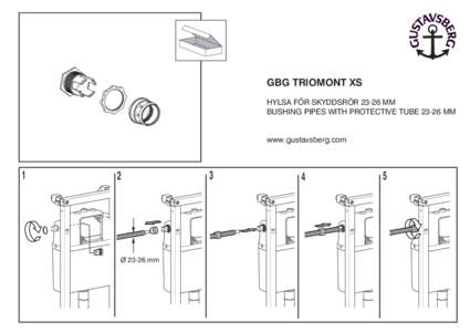 GBG TRIOMONT XS HYLSA FÖR SKYDDSRÖRMM BUSHING PIPES WITH PROTECTIVE TUBEMM www.gustavsberg.com  1