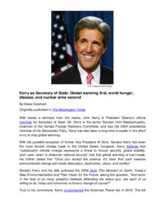 Forbes family / John Kerry / Global warming / IPCC Fourth Assessment Report / Intergovernmental Panel on Climate Change / Al Gore / John Kerry presidential campaign / Climate change / Environment / Dudley–Winthrop family