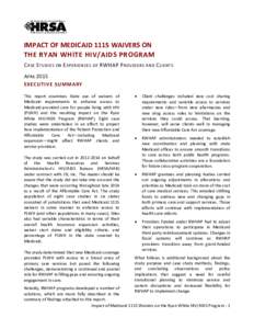 Impact of Medicaid 1115 Waivers on the Ryan White HIV/AIDS Program - Case Study