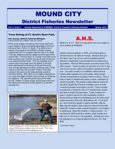 MOUND CITY District Fisheries Newsletter Vol. 4, Issue 1 Kansas Department of Wildlife, Parks & Tourism’s Fisheries Division