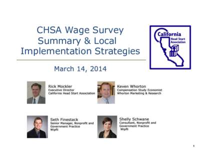 CHSA Wage Survey Summary & Local Implementation Strategies March 14, [removed]