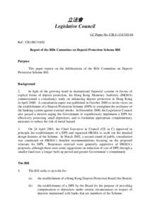 立法會 Legislative Council LC Paper No. CB[removed]Ref : CB1/BC[removed]Report of the Bills Committee on Deposit Protection Scheme Bill