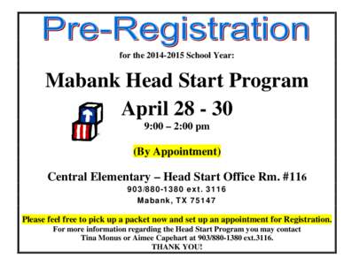 for the[removed]School Year:  Mabank Head Start Program April[removed]:00 – 2:00 pm