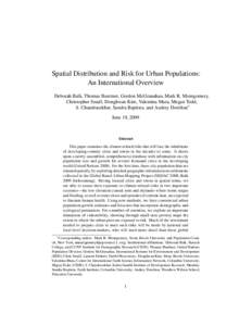 Spatial Distribution and Risk for Urban Populations: An International Overview Deborah Balk, Thomas Buettner, Gordon McGranahan, Mark R. Montgomery, Christopher Small, Donghwan Kim, Valentina Mara, Megan Todd, S. Chandra