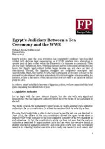 Egypt’s Judiciary Between a Tea Ceremony and the WWE Nathan J. Brown, Mokhtar Awad Foreign Policy May 14, 2013
