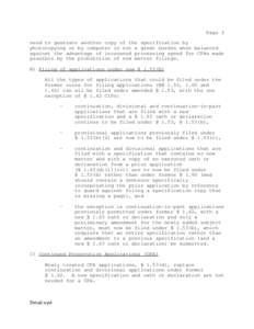 Page 3 need to generate another copy of the specification by photocopying or by computer is not a great burden when balanced against the advantage of increased processing speed for CPAs made possible by the prohibition o