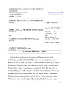 DISTRICT COURT, ADAMS COUNTY, STATE OF COLORADO Adams County Justice Center 1100 Judicial Center Dr. Brighton, CO[removed]_____________________________________________