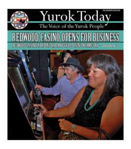Yurok Today  december EDITION The Voice of the Yurok People