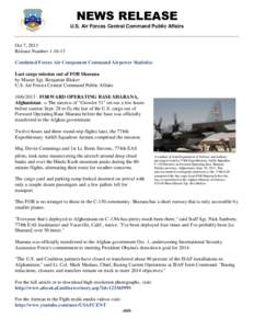 NEWS RELEASE U.S. Air Forces Central Command Public Affairs Oct 7, 2013 Release Number[removed]Combined Forces Air Component Command Airpower Statistics