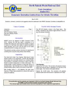 North Raleigh Model Railroad Club Train Operations Analog (DC) Summary Operating Instructions for Aristo Throttles May 16, 2010