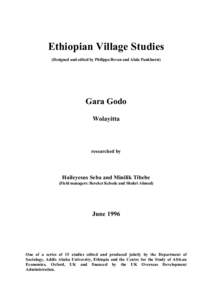 Ethiopian Village Studies (Designed and edited by Philippa Bevan and Alula Pankhurst) Gara Godo Wolayitta