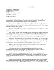 Campaign finance reform in the United States / Democracy 21 / Citizens United v. Federal Election Commission / DISCLOSE Act / Elections in the United States / Common Cause / Politics of the United States / Political corruption / Campaign finance in the United States / Politics / Federal Election Commission / Campaign finance