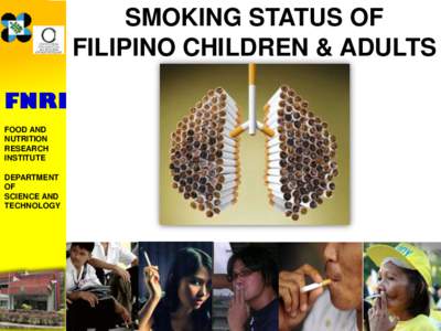 SMOKING STATUS OF FILIPINO CHILDREN & ADULTS FNRI FOOD AND NUTRITION RESEARCH