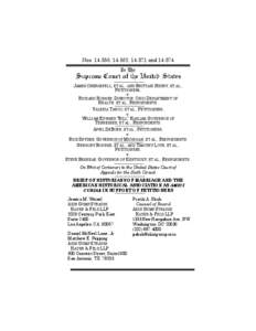 Nos, 14-562, andIn The JAMES OBERGEFELL, ET AL., AND BRITTANI HENRY, ET AL., PETITIONERS, v. RICHARD HODGES, DIRECTOR, OHIO DEPARTMENT OF