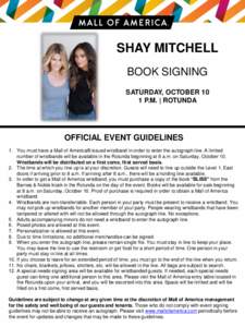 SHAY MITCHELL BOOK SIGNING SATURDAY, OCTOBER 10 1 P.M. | ROTUNDA  OFFICIAL EVENT GUIDELINES