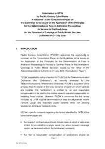 Submission to OFTA by Pacific Century CyberWorks in response to the Consultation Paper on the Guidelines to be Issued on the Application of the Principles for the Determination of Fees in Arbitration Proceedings for Acce