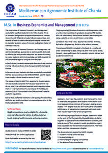 International Centre for Advanced Mediterranean Agronomic Studies (CIHEAM)  Mediterranean Agronomic Institute of Chania Academic YearM.Sc. in Business Economics and Management (120 ECTS)
